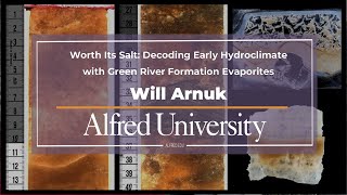 Worth Its Salt Decoding Early Hydroclimate with Green River Formation Evaporites with Will Arnuk [upl. by Lynne]