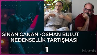 Sinan Cananosman bulut nedensellik tartışması 1 [upl. by Artenal390]