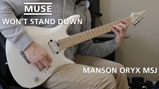 Muse  Wont Stand Down  Guitar Cover [upl. by Florrie]