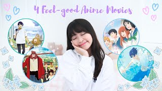 4 Feelgood Anime Movies [upl. by Yednarb200]