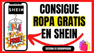 🎁🏆🛍️COMO CONSEGUIR ROPA GRATIS EN SHEIN✨✅⁉️ [upl. by Ailey]