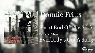 Donnie Fritts  Short End Of The Stick  Everybodys Got a Song [upl. by Dee59]