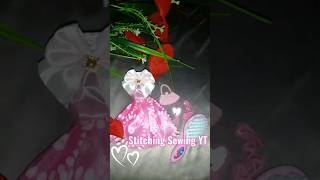 Frock Beautiful doll Barbie Cute Stitching Sewing YT💖🌼 short subscribe viralshort [upl. by Starinsky579]