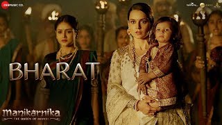 Bharat  Full Video  Manikarnika  Kangana Ranaut  Shankar Mahadevan [upl. by Nner772]