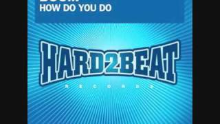 Boom  How Do You Do HeartBazz Remix [upl. by Dione]