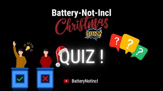 BatteryNotIncl Christmas quiz [upl. by Elinet]