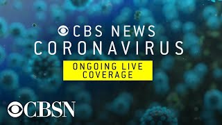 Watch live coronavirus coverage from CBS News [upl. by Borg351]