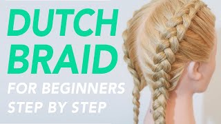 8 DUTCH BRAID HAIRSTYLES YOU NEED TO TRY Short Medium amp Long Hair [upl. by Anahir487]