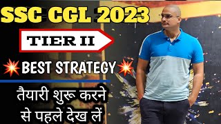 SSC CGL 2023 Tier 2  Best Strategy 👌  Weeshal Singh Income Tax Inspector [upl. by Beniamino]