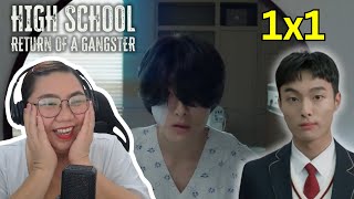 High School Return of a Gangster Episode 1 Reaction  Yoon Chanyoung  Bong Jaehyun  Lee Seojin [upl. by Aziram303]