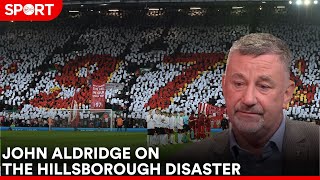 John Aldridge on the Hillsborough disaster [upl. by Belloir]