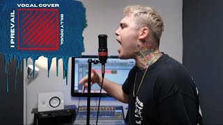 I Prevail  Bow Down Vocal Cover  Billy Douglas [upl. by Sarine701]