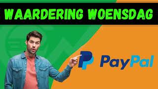 WAARDERING WOENSDAG  Waardering Paypal PYPL [upl. by Namara988]