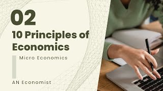 10 Principles of Economics  Part 2  N Gregory Mankiws Introductory Microeconomics [upl. by Reema]