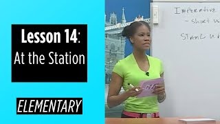 Elementary Levels  Lesson 14 At The Station [upl. by Aceber724]