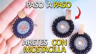 TUTORIAL ARETES CON MOSTACILLA PASO A PASO  ARETES CON CHAQUIRAS FACIL [upl. by Naillimxam]