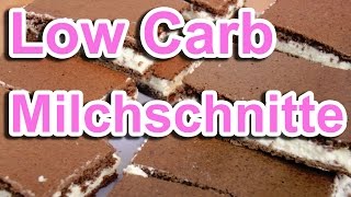 Milchschnitte  Low Carb  Komm wir backen zusammen  Mel  Home [upl. by Karlotta65]