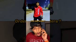 Order Kider Hai Mera  😤 comedy swiggy shorts zomato [upl. by Gustie259]