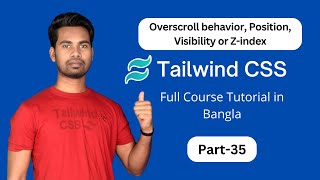 overscroll behavior or position in tailwind css or how to work visibility or z index [upl. by Arrimat]