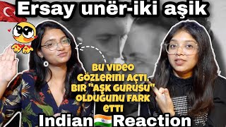 Indian🇮🇳ReactionErsay unëriki aşikThis video opened her eyes she realized she is a quotlove guruquot [upl. by Eric]