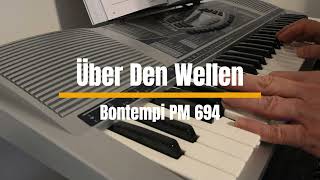 Keyboard Fun  Über Den Wellen  Played On The Bontempi PM 694 Keyboard [upl. by Feola]