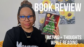 The Seven Husbands of Evelyn Hugo Book Review 📚 [upl. by Webster]