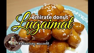 LEGEMAT  emirate donut LUGAIMAT  easy recipe  kmacoolit [upl. by Jabez507]