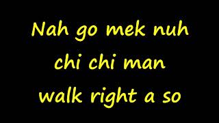 TOK  Chi Chi Man Lyrics [upl. by Komsa]