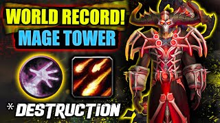 Destruction Warlock  Mage Tower WORLD RECORD  Guide BOOST  WoW Dragofnlight 1005 Buy [upl. by Peria739]