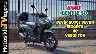 90 Km Hıza Çıkan 50lik  Yuki Gentle İncelemesi  Motosiklet Vizyonu [upl. by Sarchet34]