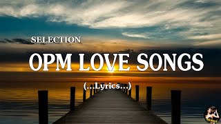 PAMPATULOG OPM ENGLISH LOVE SONGS  Sleeping OPM Love Songs Collection 2024 [upl. by Hillinck]