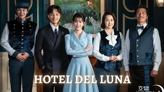 Hotel del Luna en Español Latino  Dorama en Audio Latino [upl. by Marchese747]