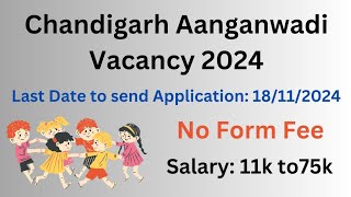 Chandigarh Aanganwadi Vacancy 2024  Jobs in Chandigarh naviclasses [upl. by Lledniuq]