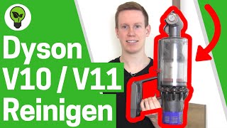 Dyson V10V11 Reinigen ✅ ULTIMATIVE ANLEITUNG Wie Filter Entleeren amp Staubsauger Bürsten Reinigen [upl. by Nyraf]