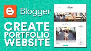 How to Create blogger portfolio website Blogger for beginners [upl. by Siseneg]