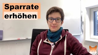 Sparrate erhöhen Ausgaben reduzieren und Einkommen steigern – Vom Sparen zum Investieren Teil 1 [upl. by Sebastiano410]