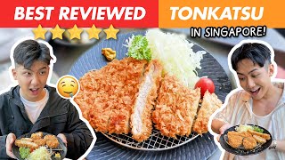 Best Reviewed TONKATSU in Singapore SUPER NICE [upl. by Dionysus]