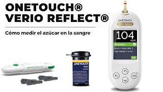 Mida el nivel de azúcar en la sangre con el medidor OneTouch® Verio Reflect [upl. by Adnaval]