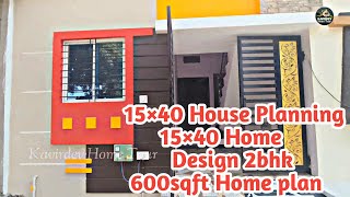 15×40 House Planning  15×40 Home Design 2bhk  600sqft Home plan  Kavirdev Home Tour [upl. by Brackely]