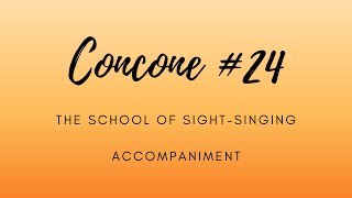 Concone 24 Accompaniment [upl. by Drahnreb]