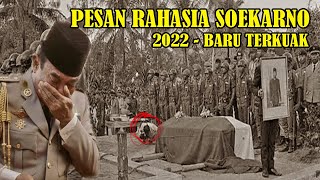 SUBHANALLAH SATU PESAN RAHASIA SOEKARNO BARU TERKUAK SEKARANG [upl. by Stromberg258]