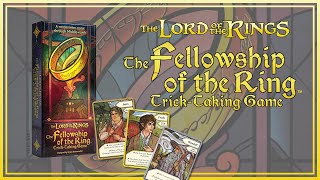 Lord of the Rings Fellowship of The Ring Trick Taking Game Announcement [upl. by Otecina]