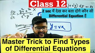 Master Tricks to Find Differential Equations Types Class 12 I Class 12 Differential Equations [upl. by Corny]