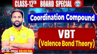 Class 12 Chemistry Coordination Compound  VBT Valence Bond Theory By Sumit Sir [upl. by Della237]