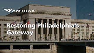 30th Street Station Restoring Philadelphia’s Gateway [upl. by Crelin]