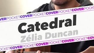 Catedral  Zélia Duncan Cover  Rafael Carvalho [upl. by Nafri]