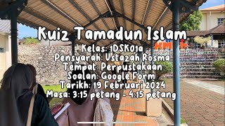 Kuiz Pendidikan Islam  Tamadun Islam  Kolej Matrikulasi Pahang  1DSK01a [upl. by Naicad]