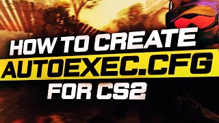 HOW TO CREATE AND SETUP AUTOEXEC  CS2 2024 cs2 counterstrike csgo [upl. by Yhtir]