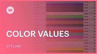 Color values hex rgba and color names  Webflow CSS tutorial using the Old UI [upl. by Endo]