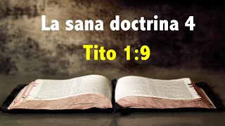 La sana doctrina Tito 19  Programa 4 [upl. by Hallie330]